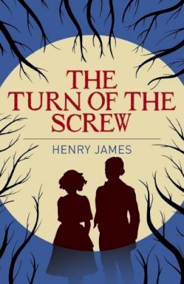 Henry James - The Turn of the Screw - 9781784287054 - V9781784287054