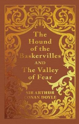 Sir Arthur Conan Doyle - The Hound of the Baskervilles & the Valley of Fear - 9781784288211 - 9781784288211