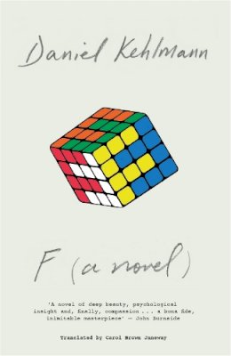 Daniel Kehlmann - F: A Novel - 9781784296230 - V9781784296230