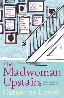 Catherine Lowell - The Madwoman Upstairs - 9781784297701 - V9781784297701