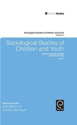 Katherine Rosier - Sociological Studies of Children and Youth (Sociological Studies of Children and Youth) - 9781784413163 - V9781784413163