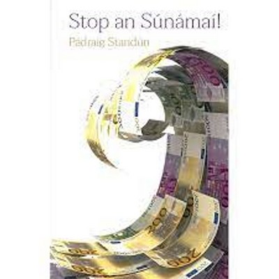 Pádraig Standún - Stop an Súnamaí! - 9781784442309 - 9781784442309