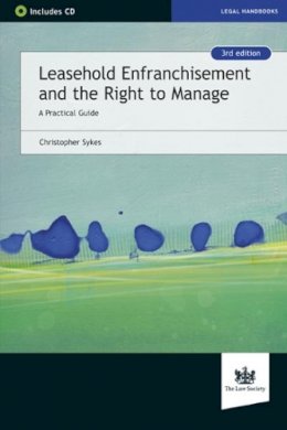 Christopher Sykes - Leasehold Enfranchisement and the Right to Manage - 9781784460518 - V9781784460518