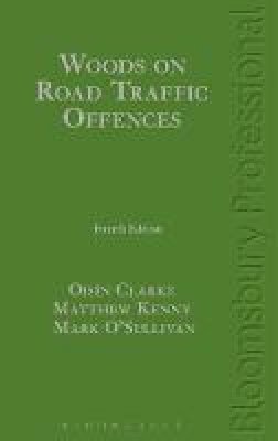 James Woods - Woods on Road Traffic Offences - 9781784512057 - V9781784512057