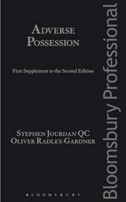 Stephen Jourdan - Adverse Possession: First Supplement to the Second Edition - 9781784512538 - V9781784512538