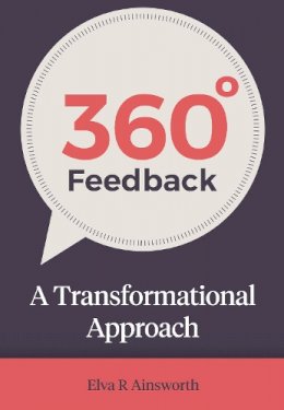 Elva R Ainsworth - 360 DEGREE FEEDBACK - 9781784520700 - V9781784520700