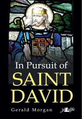 Gerald Morgan - In Pursuit of Saint David - 9781784613723 - V9781784613723