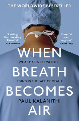 Paul Kalanithi - When Breath Becomes Air - 9781784701994 - V9781784701994