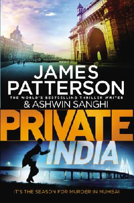 James Patterson - Private India: (Private 8) - 9781784750169 - V9781784750169