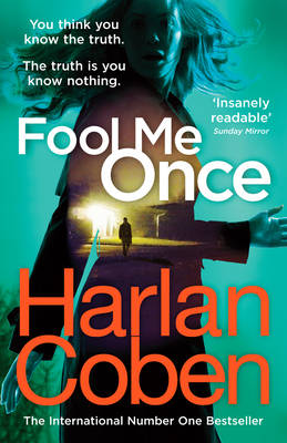 Harlen Coben - Fool Me Once: From the international #1 bestselling author - 9781784751111 - 9781784751111