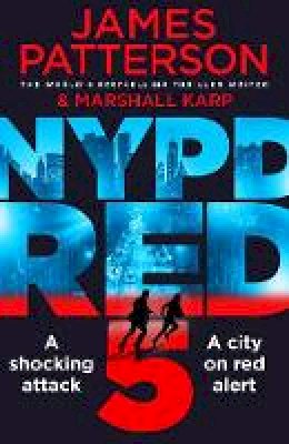 James Patterson - NYPD Red 5 - 9781784753757 - 9781784753757