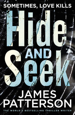 James Patterson - Hide and Seek - 9781784757441 - V9781784757441