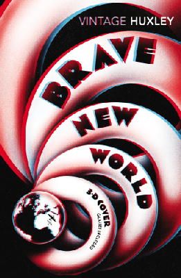 Aldous Huxley - Brave New World: Special 3D Edition - 9781784870140 - 9781784870140