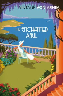 Elizabeth Von Arnim - The Enchanted April - 9781784870461 - 9781784870461