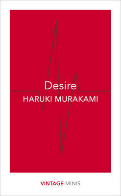 Haruki Murakami - Desire: Vintage Minis - 9781784872632 - V9781784872632