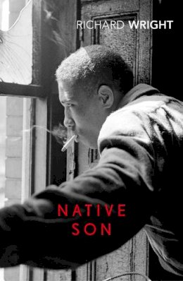 Richard Wright - Native Son - 9781784876128 - 9781784876128