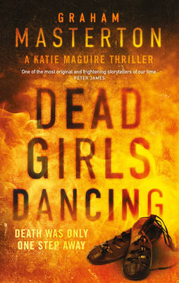 Graham Masterton - Dead Girls Dancing - 9781784976408 - KRA0006313