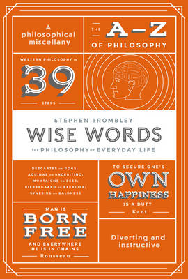 Stephen Trombley - Wise Words - 9781784976521 - V9781784976521