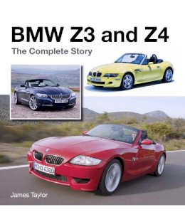 James Taylor - BMW Z3 and Z4: The Complete Story - 9781785002762 - V9781785002762