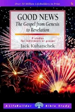 Jack Kuhatschek - LIFEBUILDER GOODS NEWS THE GOSPEL - 9781785066566 - V9781785066566