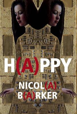 Nicola Barker - H(A)PPY - 9781785151149 - V9781785151149