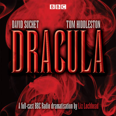 Bram Stoker - Dracula: Starring David Suchet and Tom Hiddleston - 9781785295140 - V9781785295140
