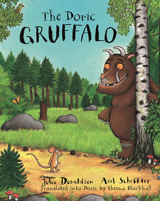 Julia Donaldson - The Doric Gruffalo - 9781785300042 - V9781785300042