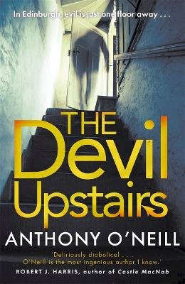 Anthony O´neill - The Devil Upstairs - 9781785302909 - 9781785302909