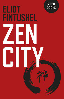 Eliot Fintushel - Zen City - 9781785353505 - V9781785353505