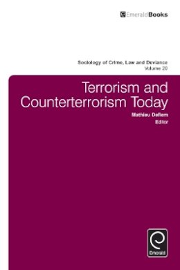 Mathieu Deflem - Terrorism and Counterterrorism Today - 9781785601910 - V9781785601910