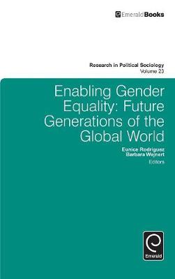 Hardback - Enabling Gender Equality: Future Generations of the Global World - 9781785605673 - V9781785605673