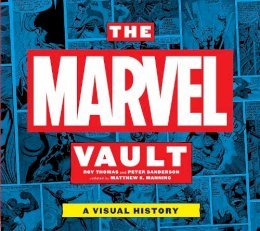 Roy Thomas - The Marvel Vault: A Visual History - 9781785652875 - V9781785652875