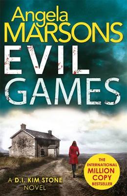 Angela Marsons - Evil Games: The gripping heart-stopping thriller - 9781785762147 - KMO0000634