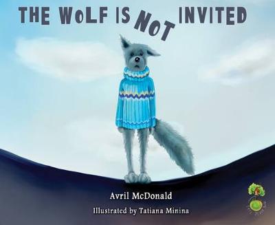 Avril McDonald - The Wolf is Not Invited - 9781785830174 - V9781785830174