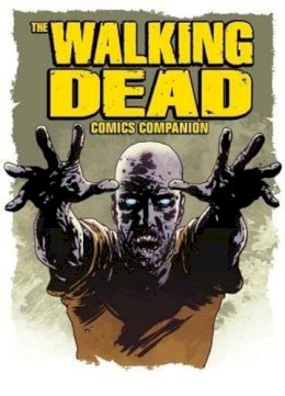 Christie Golden - The Walking Dead Comics Companion - 9781785860102 - V9781785860102