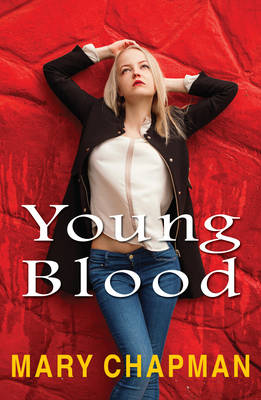 Mary Chapman - Young Blood - 9781785911415 - V9781785911415