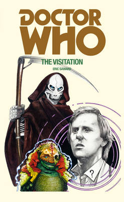 Eric Saward - Doctor Who: The Visitation - 9781785940392 - V9781785940392