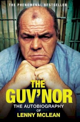 Lenny Mclean - The Guv´nor: The Autobiography of Lenny McLean - 9781786063816 - V9781786063816