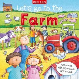 Miles Kelly - Let’s go to the Farm - 9781786177773 - 9781786177773