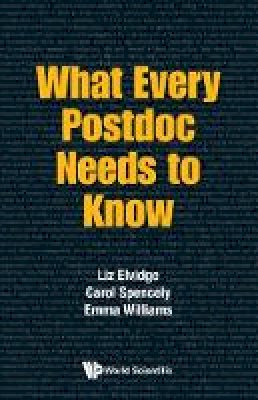 Liz Elvidge - What Every Postdoc Needs to Know - 9781786342348 - V9781786342348