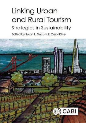 Susan L. Slocum - Linking Urban and Rural Tourism: Strategies in Sustainability - 9781786390141 - V9781786390141