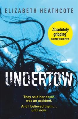 Elizabeth Heathcote - Undertow - 9781786481696 - V9781786481696