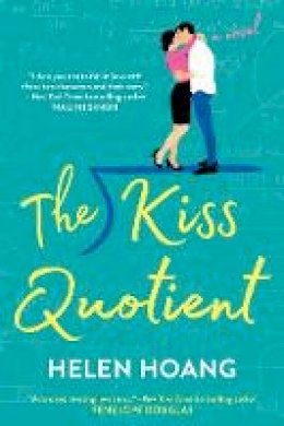 Helen Hoang - The Kiss Quotient - 9781786496768 - 9781786496768