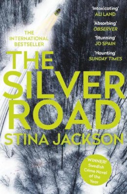 Stina Jackson - The Silver Road - 9781786497338 - 9781786497338