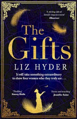 Liz Hyder - The Gifts: The captivating historical fiction novel - for fans of THE BINDING - 9781786580757 - 9781786580757