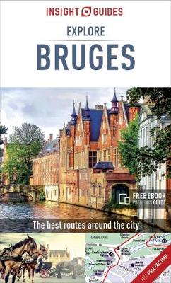 Insight Guides - Insight Guides Explore Bruges (Travel Guide with Free eBook) - 9781786716071 - V9781786716071