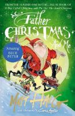 Matt Haig - Father Christmas and Me - 9781786890726 - 9781786890726