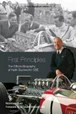 Norman Burr - First Principles: The Official Biography of Keith Duckworth - 9781787111035 - V9781787111035