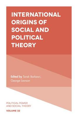 Tarak Barkawi (Londo - International Origins of Social and Political Theory - 9781787142671 - V9781787142671