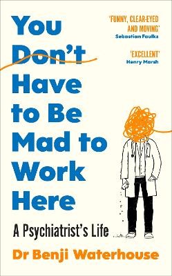 Benji Waterhouse - You Don't Have to Be Mad to Work Here - 9781787333185 - 9781787333185